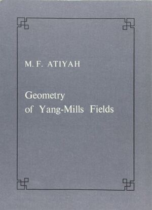 Atiyah Geometry of Yang-Mills Fields.jpg