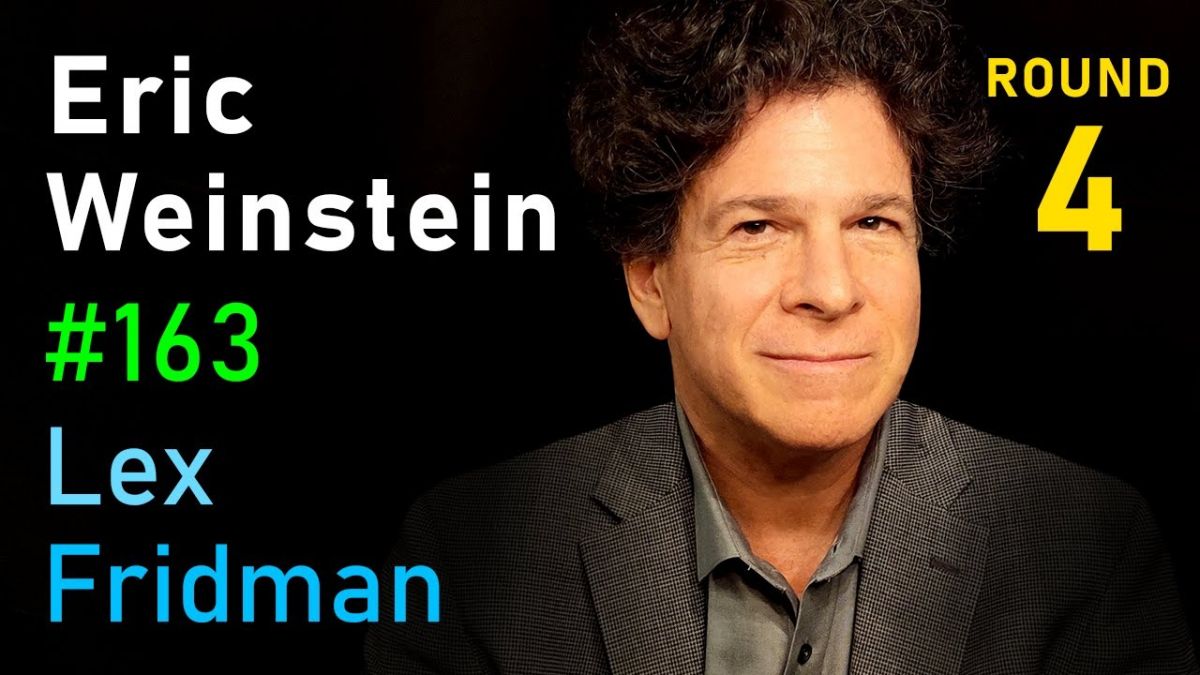 Eric Weinstein: Difficult Conversations, Freedom of Speech, and Physics ...