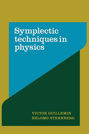 Sternberg Symplectic Techniques in Physics cover.jpg