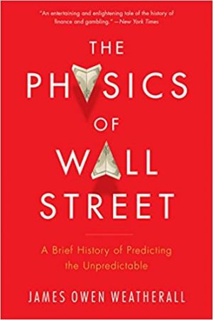 Physics-of-Wall-Street-Weatherall.jpg